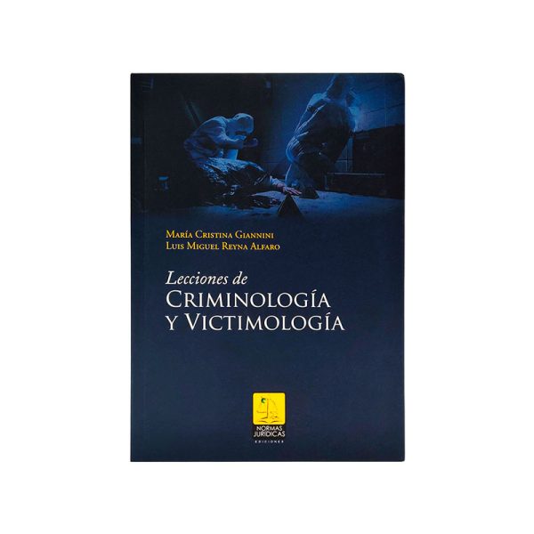 Lecciones de Criminología y Victimología