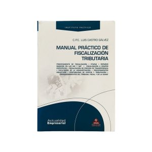 Manual Práctico de Fiscalización Tributaria